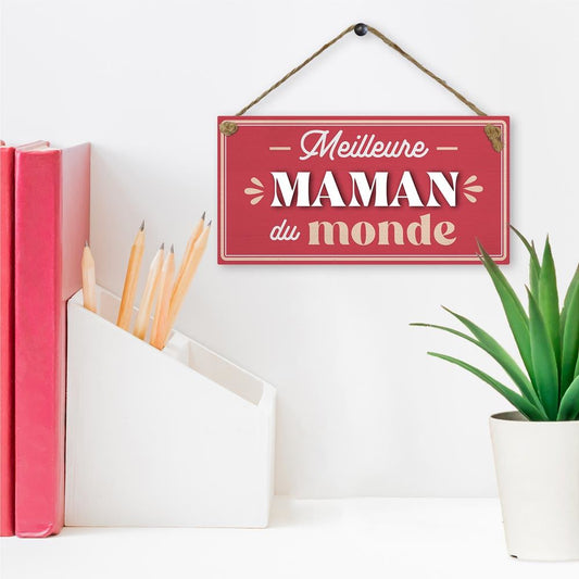 Plaque bois "meilleure maman"