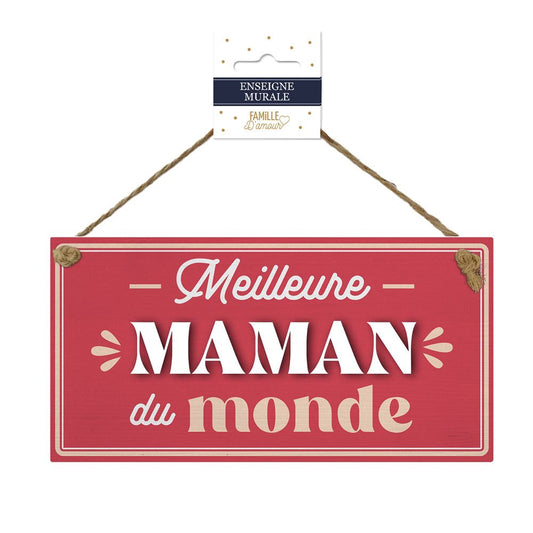 Plaque bois "meilleure maman"