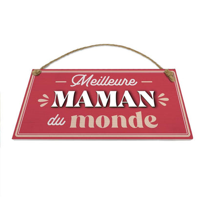Plaque bois "meilleure maman"