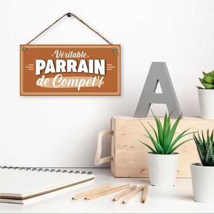 Plaque bois "parrain de compet"