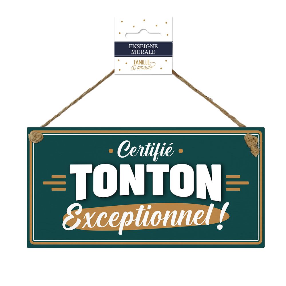 Plaque bois "tonton exceptionnel"