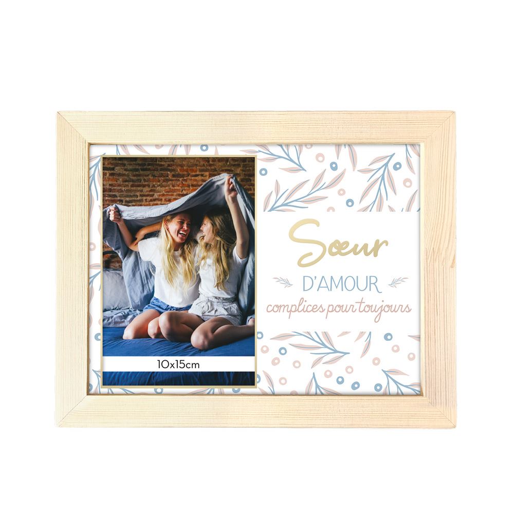 Cadre photo "soeur d amour ...toujours"