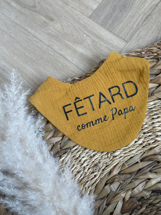 Bavoir bandana moutarde "Fêtard comme papa”